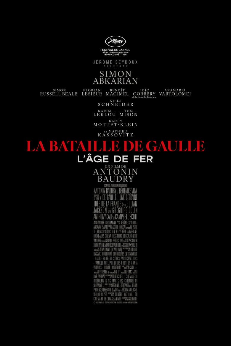 La Bataille de Gaulle : L’âge de fer