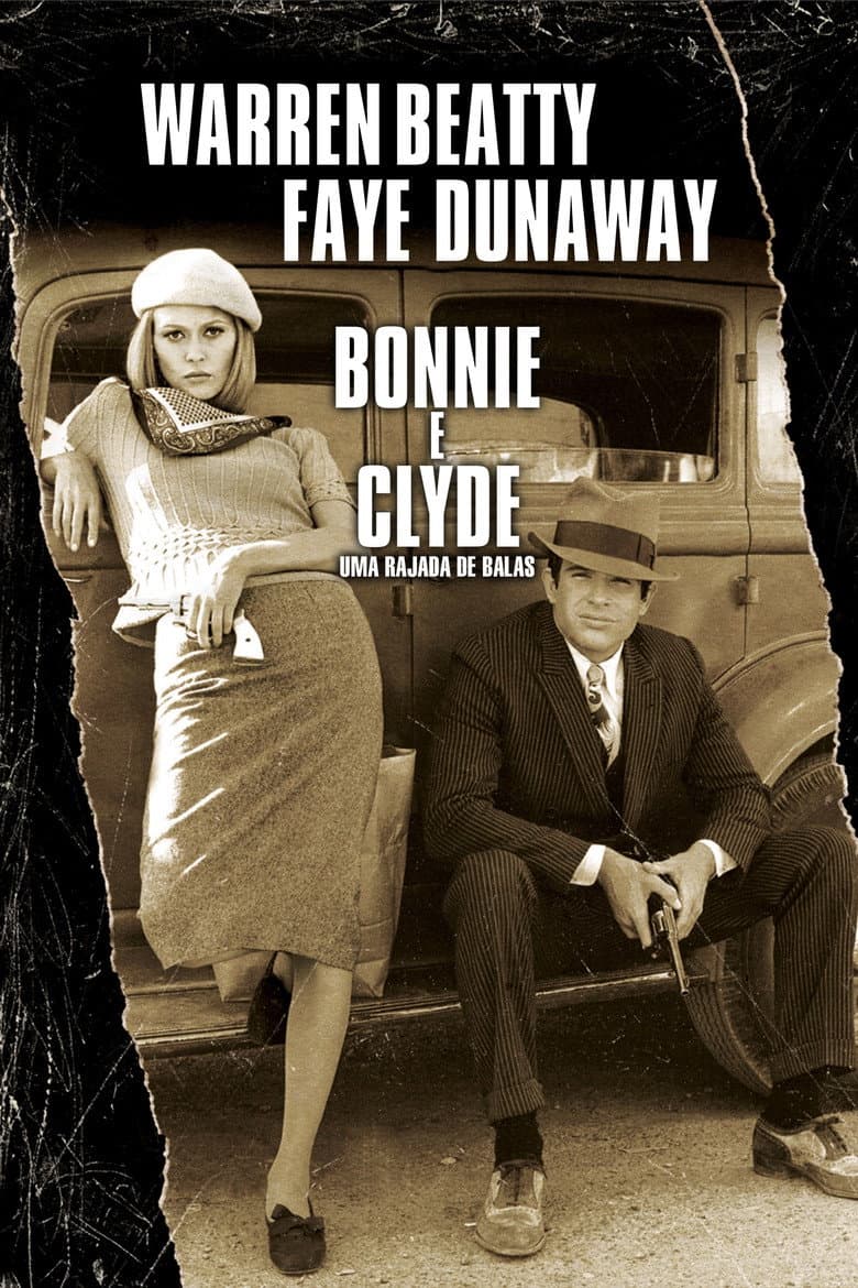 Bonnie e Clyde: Uma Rajada de Balas