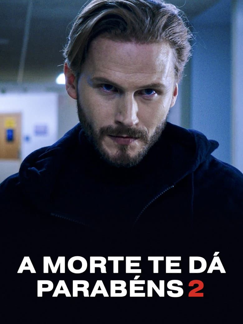 A Morte Te Dá Parabéns 2