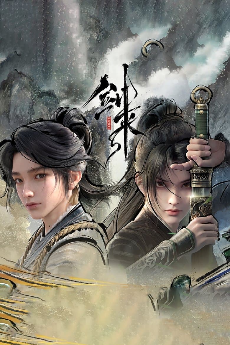 Sword Of Coming [Jian Lai]
