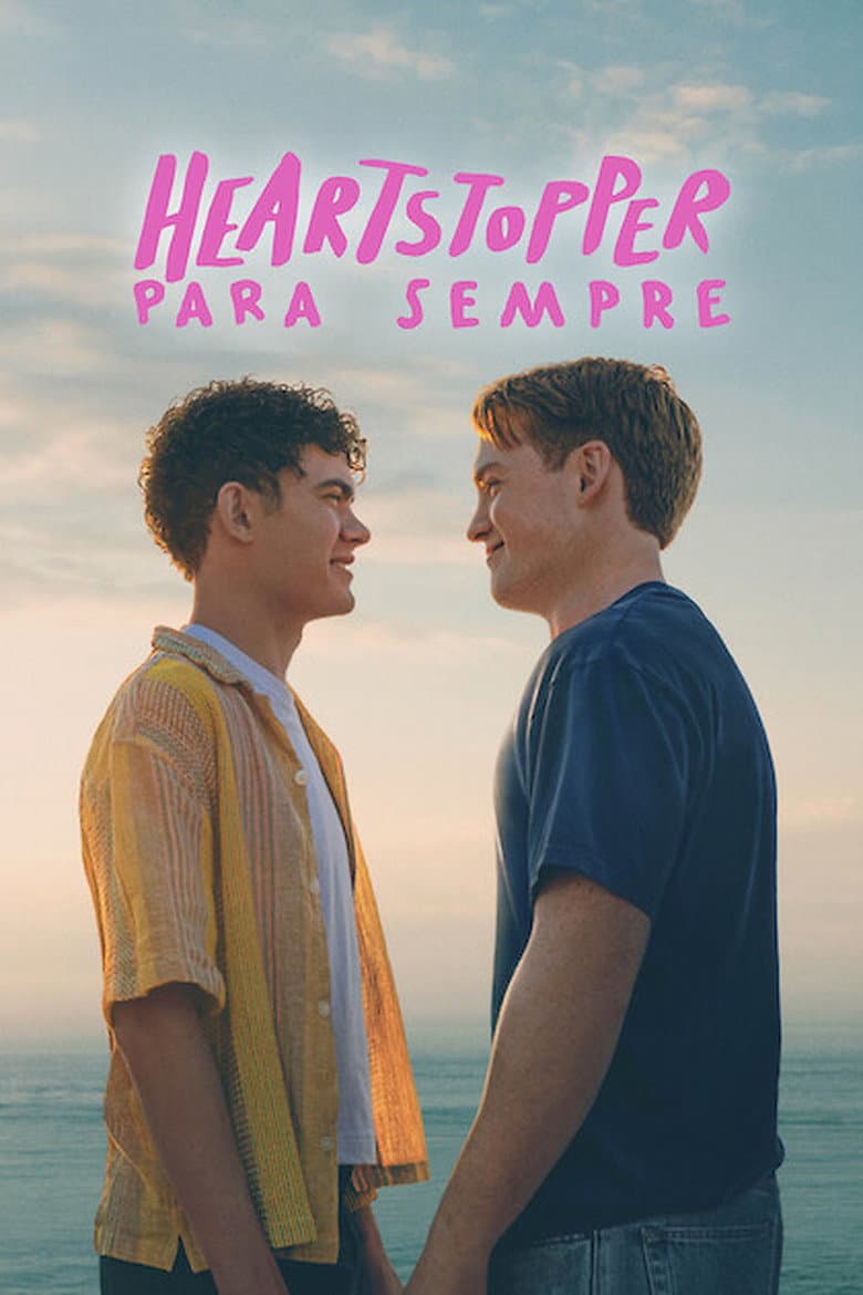 Heartstopper Para Sempre