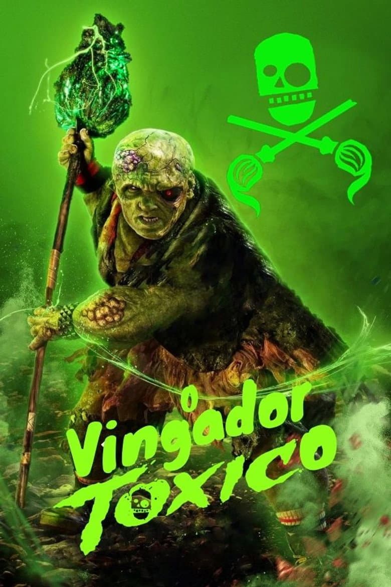 O Vingador Tóxico