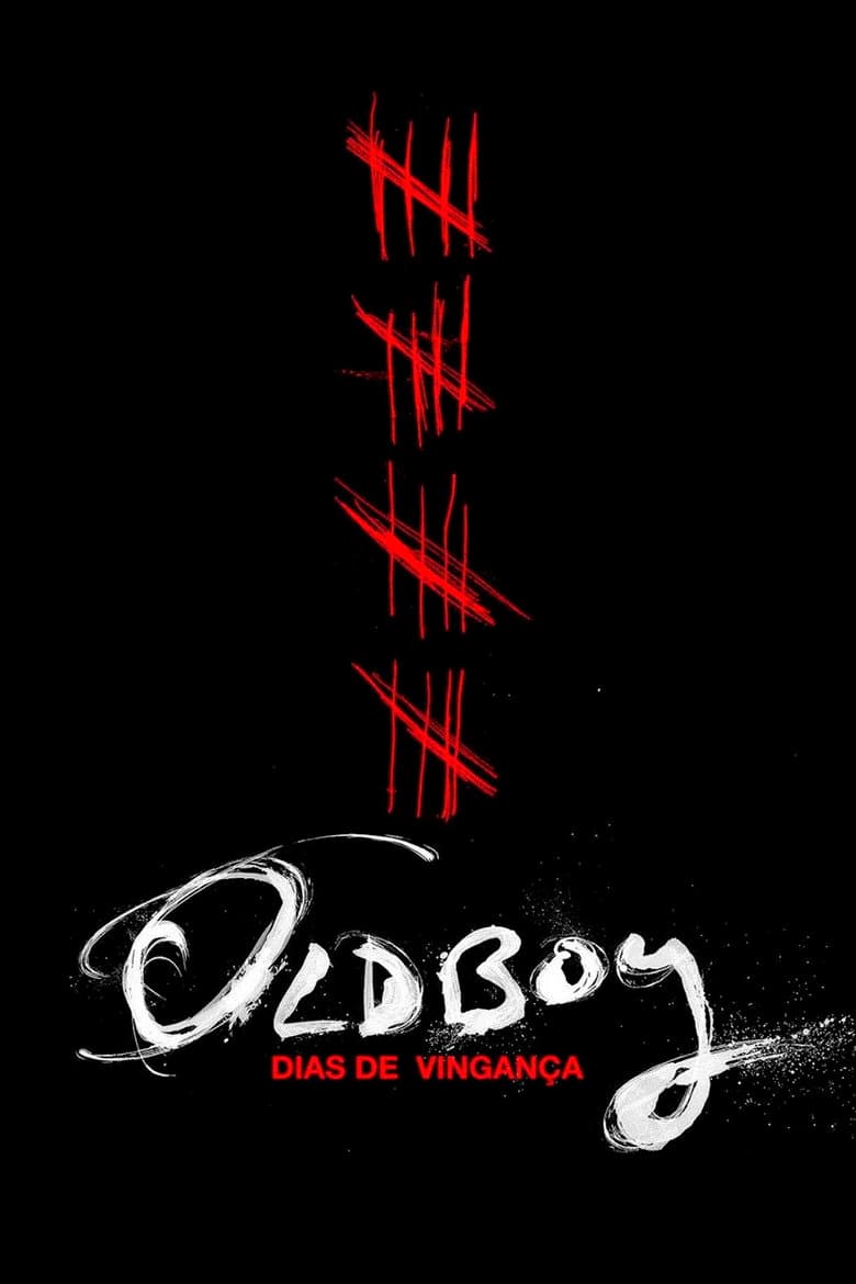 Oldboy: Dias de Vingança