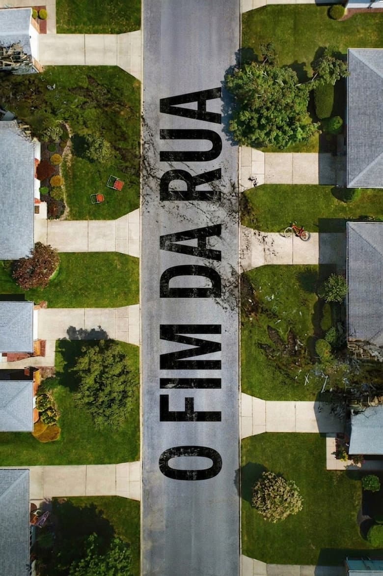O Fim da Rua
