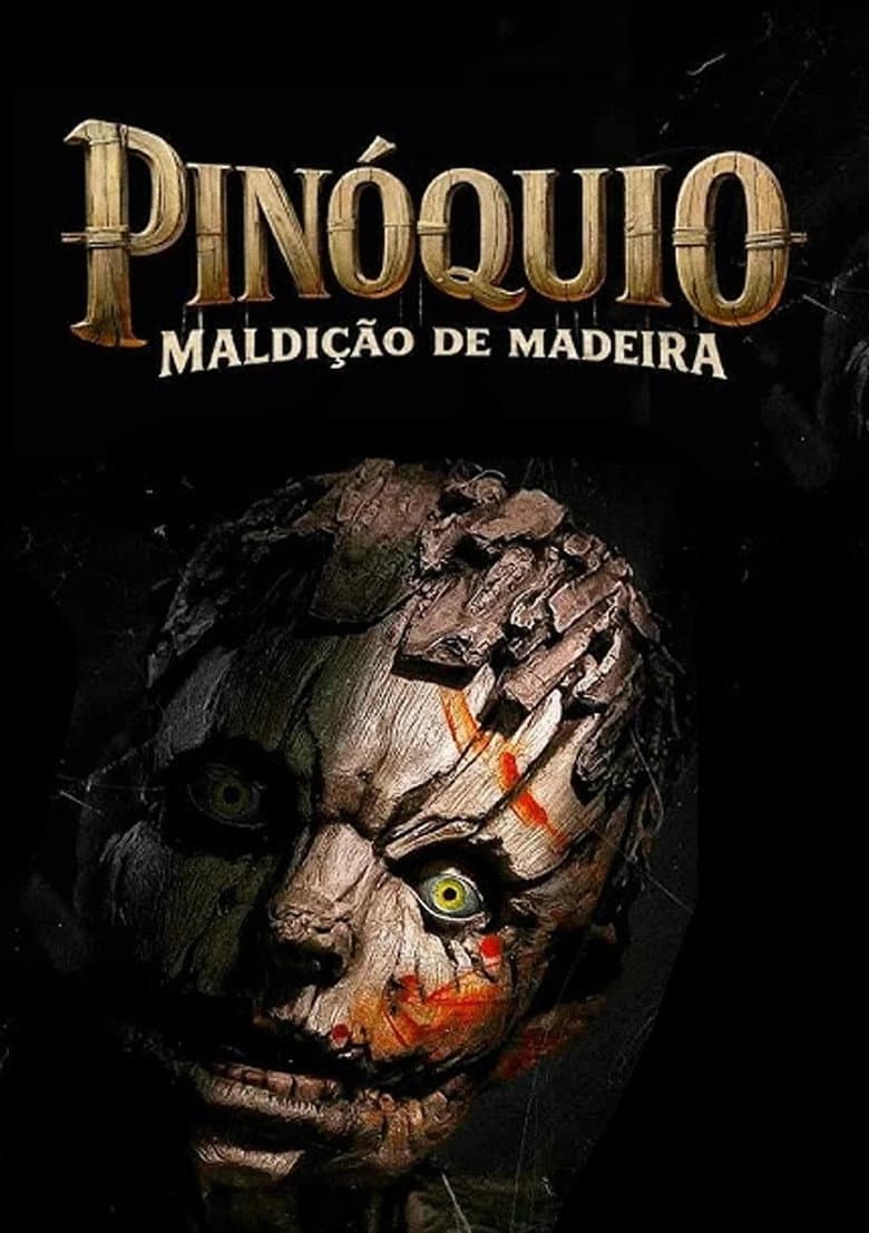 Pinóquio: Maldição de Madeira
