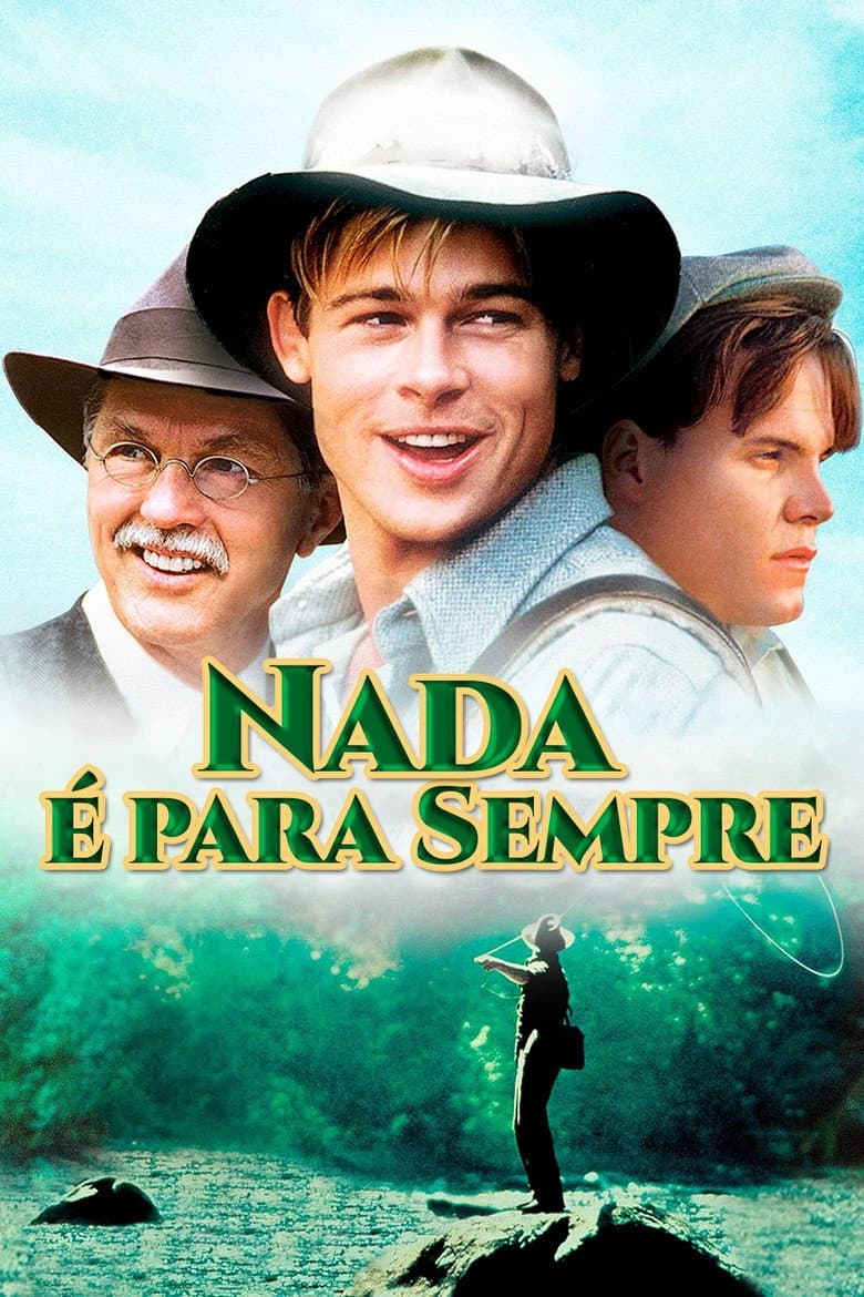 Nada É Para Sempre