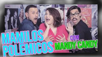 TOP 10 DA DIVA - Mamilos polêmicos com MANDY CANDY | Diva Depressão