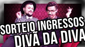 SORTEIO DE INGRESSOS - DIVÃ DA DIVA - O espetáculo da Diva Depressão