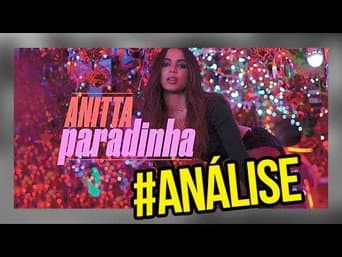 Analisando o videoclipe de PARADINHA - ANITTA | Diva Depressão