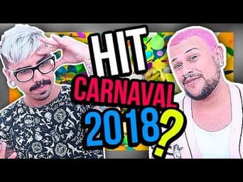 QUAL SERÁ O MAIOR HIT DO CARNAVAL 2018? | Diva Depressão