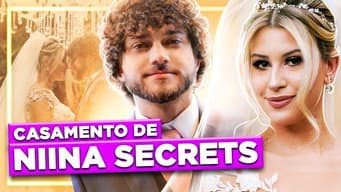 O CASAMENTO DA NIINA SECRETS | Diva Depressão