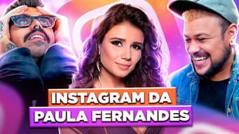 XERETANDO O INSTAGRAM DA PAULA FERNANDES | Diva Depressão