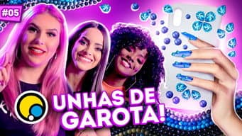 Ep.5 Corrida das Blogueiras 2: UNHAS DE GAROTA