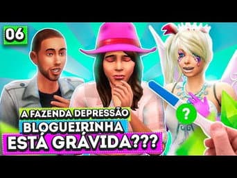 6º EP - A FAZENDA DEPRESSÃO: UM PEÃO JÁ ESTÁ NA FINAL E BLOGUEIRINHA PODE ESTAR GRÁVIDA!