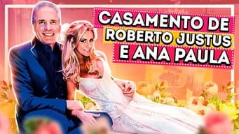 O CASAMENTO DE ROBERTOS JUSTUS E ANA PAULA | Diva Depressão