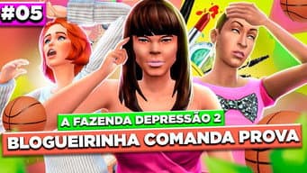 5º EP - A FAZENDA DEPRESSÃO 2: BLOGUEIRINHA RETORNA E COMANDA A PROVA DO FAZENDEIRO