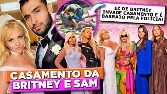 O CASAMENTO (COM BARRACO) DE BRITNEY SPEARS E SAM | Diva Depressão