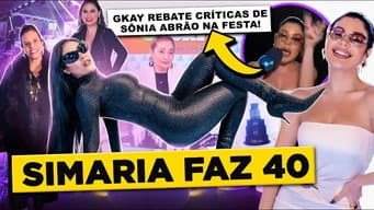 SIMARIA FAZ 40 COM DIREITO A CLIMÃO ENTRE GKAY E SÔNIA ABRÃO | Diva Depressão