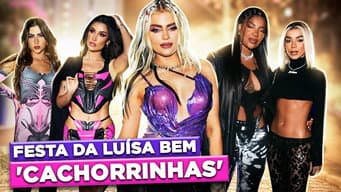 A FESTA DE ANIVERSÁRIO DA LUÍSA SONZA + SUCESSO DE "CACHORRINHAS" | Diva Depressão
