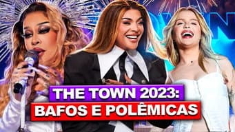 THE TOWN: BAFOS, LOOKS E POLÊMICAS DOS FAMOSOS | Diva Depressão