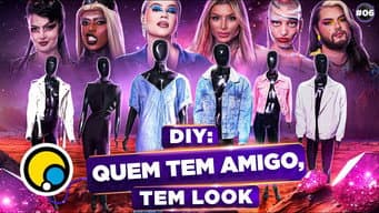 Ep. 6 Corrida das Blogueiras 5: DIY: QUEM TEM AMIGO TEM LOOK com Ikaro Kadoshi (@OVoodeIkaro)