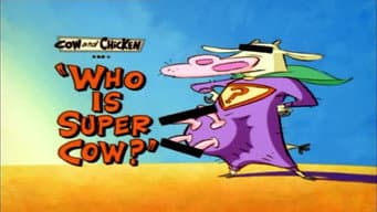 Quem é a Super Vaca ?