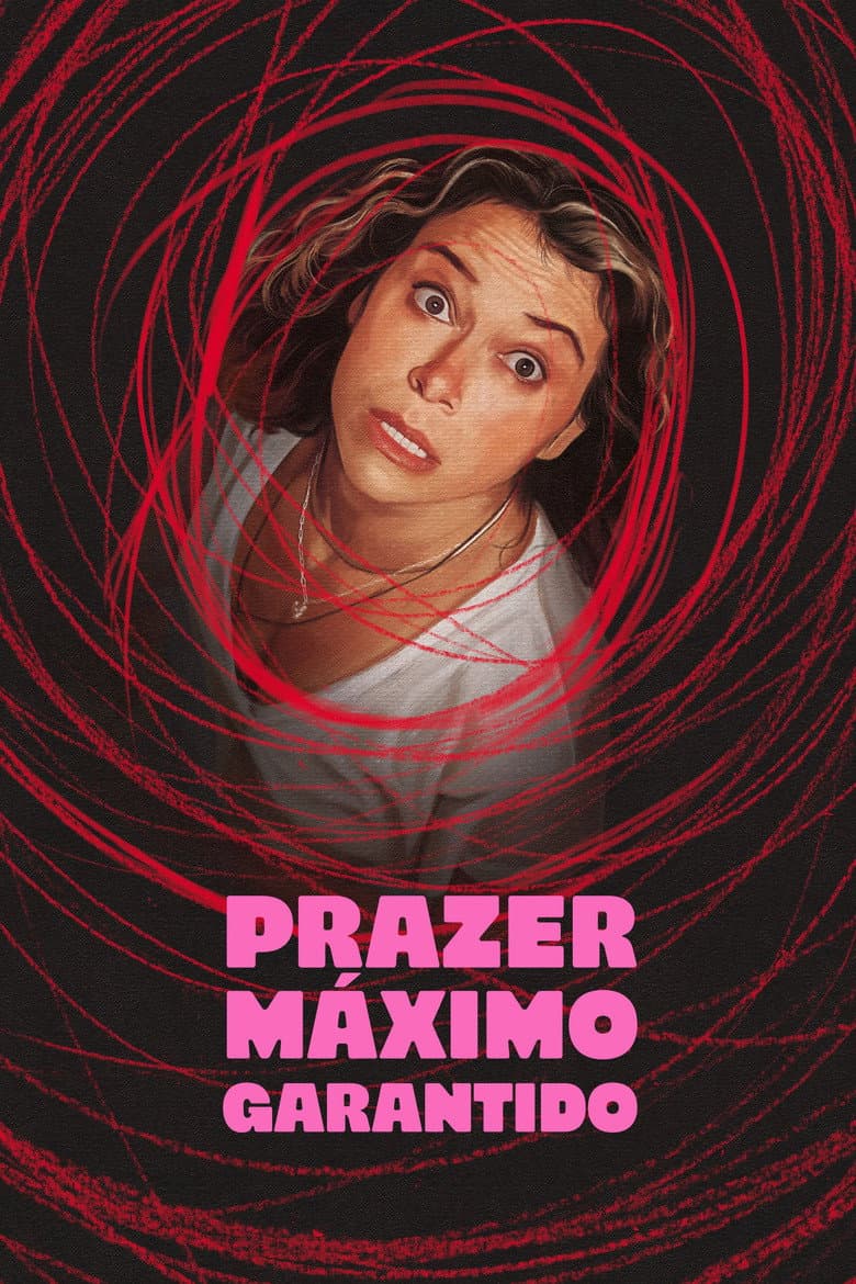 Prazer Máximo Garantido