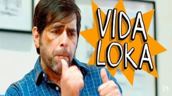 Vida Loka
