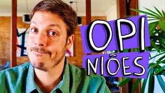 Opiniões