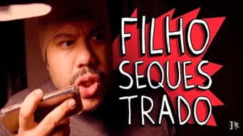 Filho Sequestrado