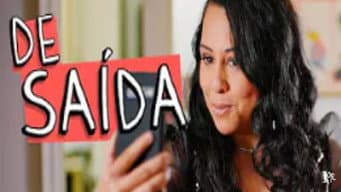 De Saída