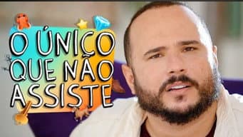 O Único que não Assiste