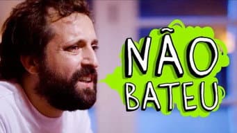 Não Bateu