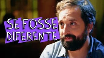 Se fosse diferente