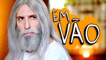 Em Vão