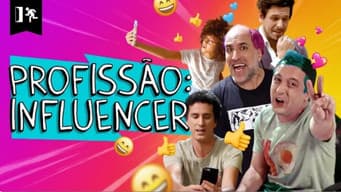 Profissão: Influencer