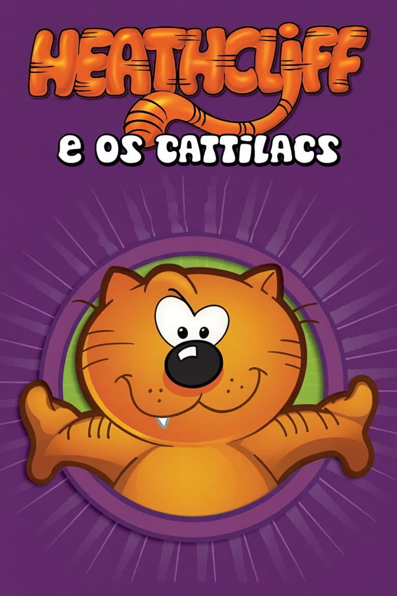 Heathcliff e os Gattilacs