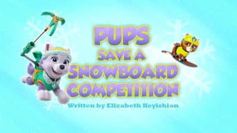 Os filhotes salvam uma competição de snowboard