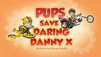 Os filhotes salvam Daring Danny X
