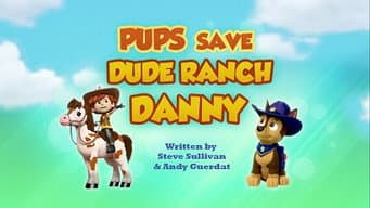 Os Filhotes Salvam o Vaqueiro Danny