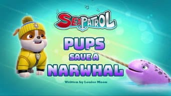 Patrulha Marítima: Os Filhotes Salvam o Narval