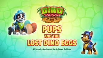 Dino Resgate: Os Filhotes e os Ovos de Dinossauro Perdidos