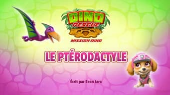 Dino Resgate: Os Filhotes Salvam um Pterodátilo